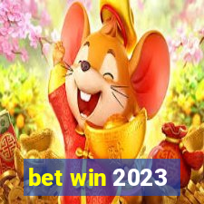 bet win 2023